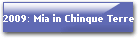 2009: Mia in Chinque Terre